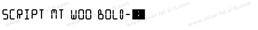 Script MT W00 Bold字体转换